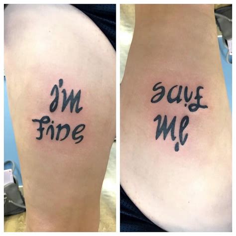 im fine help me tattoo|saving me tattoo meaning.